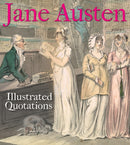 Jane Austen: Illustrated Quotations-9781851244645