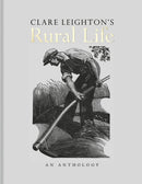 Clare Leighton's Rural Life-9781851246120