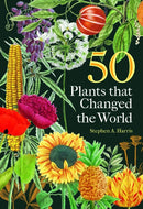 50 Plants that Changed the World-9781851246526