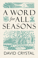 A Word for All Seasons