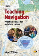 Teaching Navigation : Practical Ideas for Outdoor Tutors-9781851377183