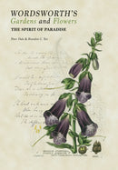 Wordsworth's Gardens and Flowers : The Spirit of Paradise-9781851498956