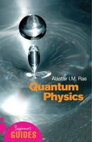 Quantum Physics : A Beginner's Guide-9781851683697