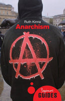 Anarchism : A Beginner's Guide-9781851687176