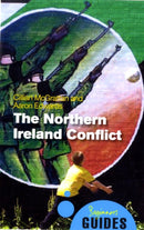 The Northern Ireland Conflict : A Beginner's Guide-9781851687299