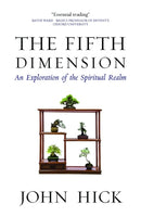 The Fifth Dimension : An Exploration of the Spiritual Realm-9781851689910