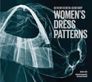 Seventeenth-Century Women''s Dress Patterns