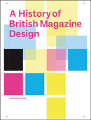 A History of British Magazine Design-9781851777860
