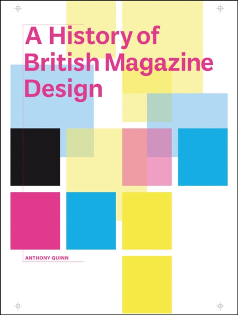 A History of British Magazine Design-9781851777860