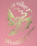 Tim Walker : Wonderful Things-9781851779710