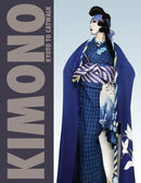 Kimono : Kyoto to Catwalk-9781851779925