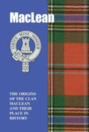 MacLean : The Origins of the Clan MacLean and Their Place in History-9781852170929