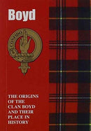 Boyd : The Origins of the Clan Boyd and Their Place in History-9781852172206