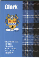 Clark : The Origins of the Clarks and Their Place in History-9781852172909