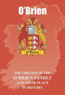 O'Brien : The Origins of the O'Brien Family and Their Place in History-9781852173005