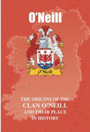 O'Neill : The Origins of the O'Neill Family and Their Place in History-9781852174118