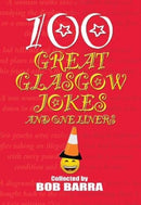 100 Great Glasgow Jokes and One Liners-9781852177423