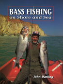 Bass Fishing on Shore and Sea-9781852238780