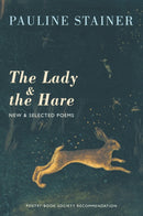 The Lady & the Hare : New & Selected Poems-9781852246327