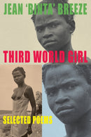 Third World Girl : Selected Poems-9781852249106