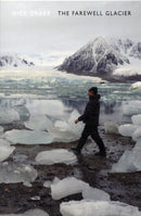 The Farewell Glacier-9781852249335