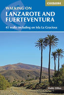 Walking on Lanzarote and Fuerteventura : Including sections of the GR131 long-distance trail-9781852846039