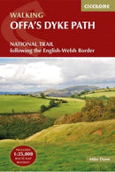 Walking Offa''s Dyke Path - National Trail Following the English-Welsh Border