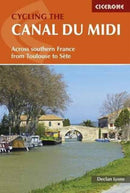 Cycling the Canal du Midi : Across Southern France from Toulouse to Sete-9781852847845