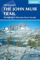 The John Muir Trail : Through the Californian Sierra Nevada-9781852847906