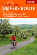Cycling the Reivers Route : Coast to coast through wild Northumberland and