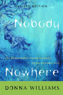 Nobody Nowhere : The Remarkable Autobiography of an Autistic Girl-9781853027185