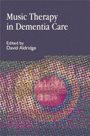 Music Therapy in Dementia Care-9781853027765