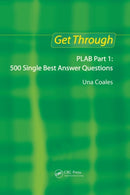 Get Through PLAB Part 1: 500 Single Best Answer Questions-9781853156380
