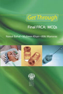 Get Through Final FRCA: MCQs-9781853159954
