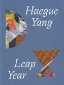 Haegue Yang : Leap Year-9781853323805