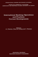 International Banking Operations and Practices:Current Developments