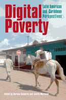 Digital Poverty : Latin American and Caribbean Perspectives-9781853396632