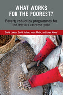 What Works for the Poorest? : Poverty reduction programmes for the world's extreme poor-9781853396908