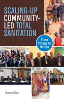 Scaling-up Community-Led Total Sanitation : From village to nation-9781853399763