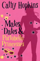 Mates, Dates and Portobello Princesses-9781853409295