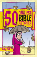 50 Craziest Bible Stories-9781853454905