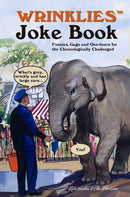 Wrinklies Joke Book : Jokes, Quotes and Funny Stories for the Golden Generation-9781853759840