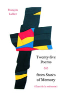 Twenty-five Poems from States of Memory