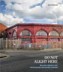 Do Not Alight Here : New Handbook Edition-9781854144584