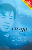 The Heavenly Man : The remarkable true story of Chinese Christian Brother Yun-9781854245977