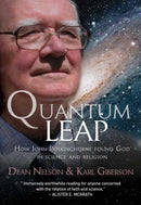 Quantum Leap – How John Polkinghorne found God in science and religion