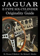Jaguar E-Type Six-Cylinder Originality Guide-9781854432841
