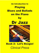 Introduction to Playing Blues and Ballads on the Piano