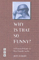 Why Is That So Funny? : A Practical Exploration of Physical Comedy-9781854597823