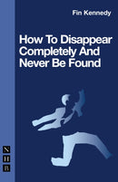 How To Disappear Completely and Never Be Found-9781854599643